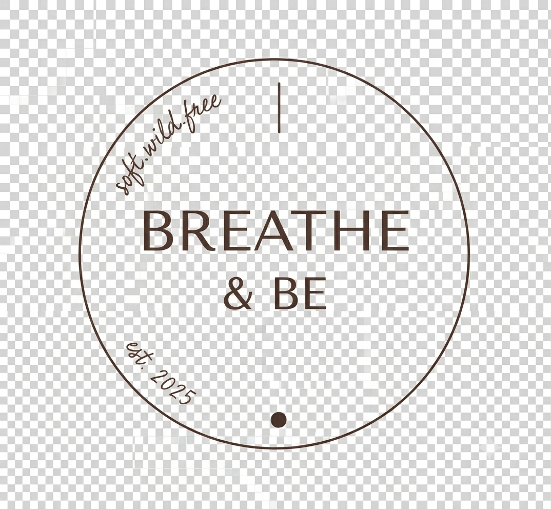 breathe & be
